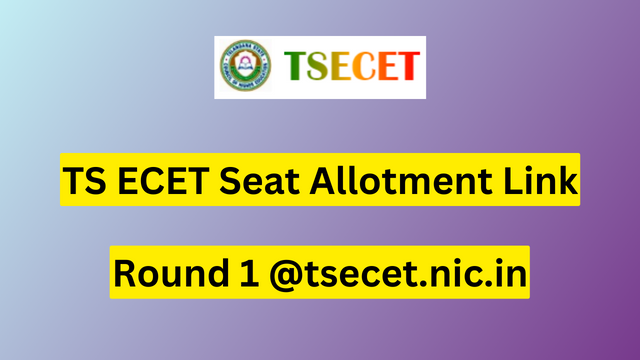 TS ECET Seat Allotment Link