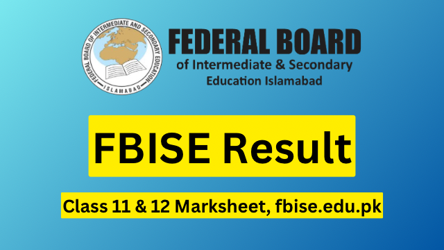 FBISE Result 2023