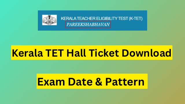 Kerala TET Hall Ticket 2023 