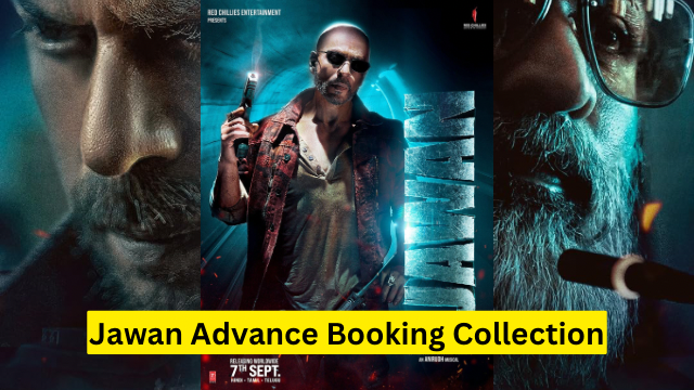 Jawan Advance Booking Collection