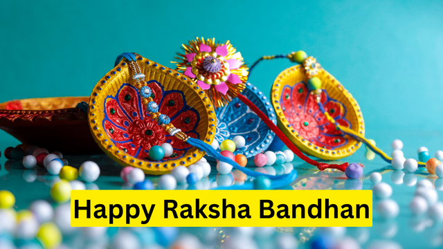 Happy Raksha Bandhan Wishes 2023, Quotes, Messages, WhatsApp Status, Greetings