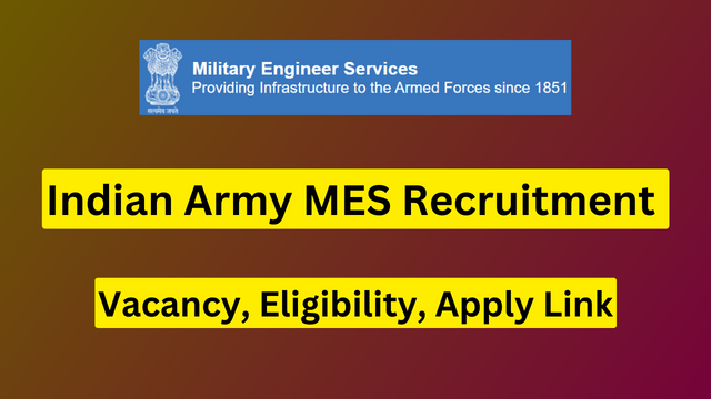 Indian Army MES Recruitment 2023