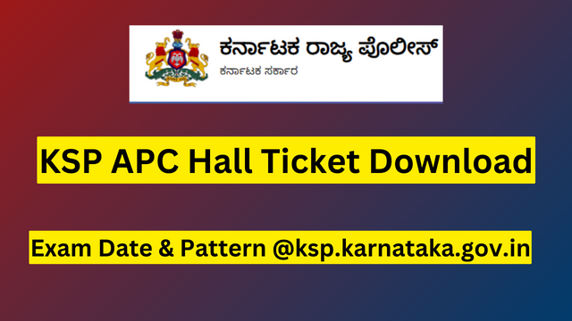 KSP APC Hall Ticket Download