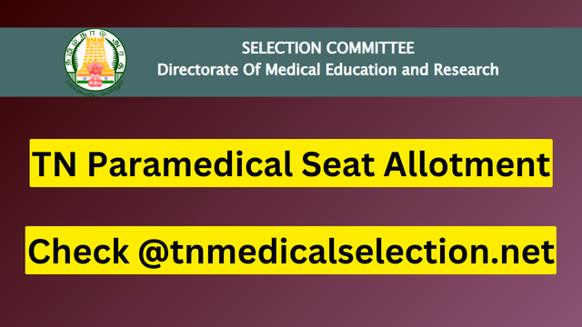 TN Paramedical Seat Allotment
