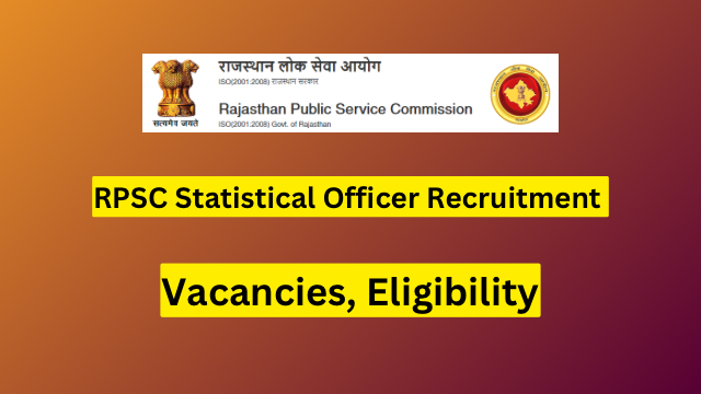 RPSC Statistical Officer Recruitment 2023