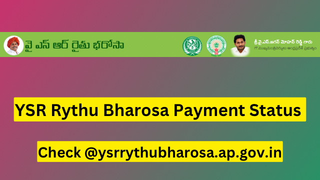 YSR Rythu Bharosa Payment Status 2023-24