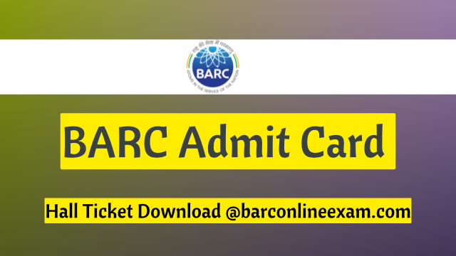 BARC Admit Card 