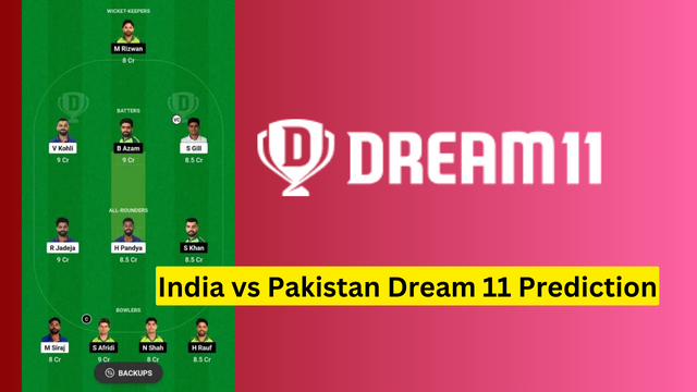India vs Pakistan Dream 11 Prediction