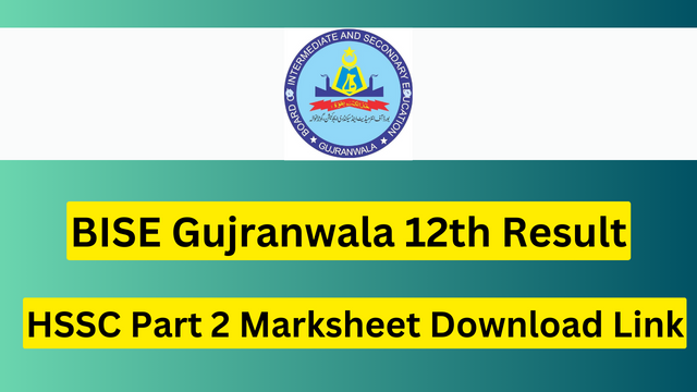 BISE Gujranwala 12th Result