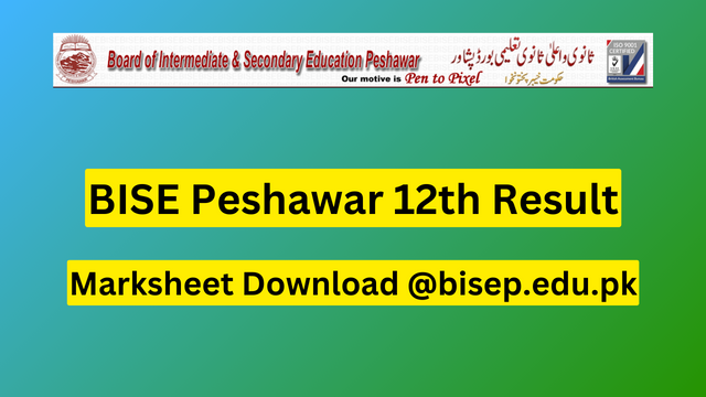 BISE Peshawar 12th Result 2023