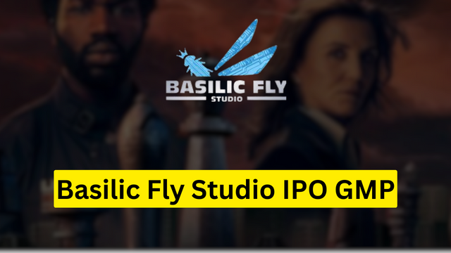 Basilic Fly Studio IPO GMP
