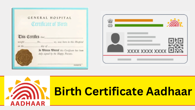Birth Certificate Aadhaar