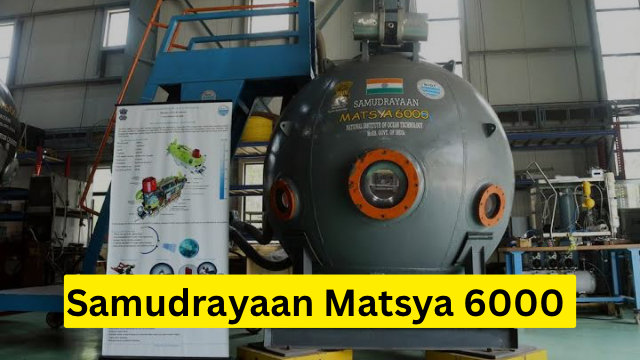 Samudrayaan Matsya 6000