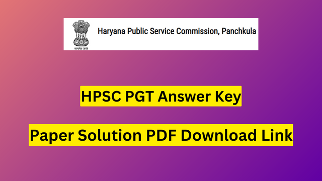 HPSC PGT Answer Key 2023