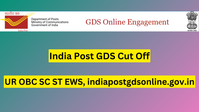 India Post GDS Cut Off