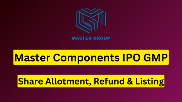 Master Component IPO