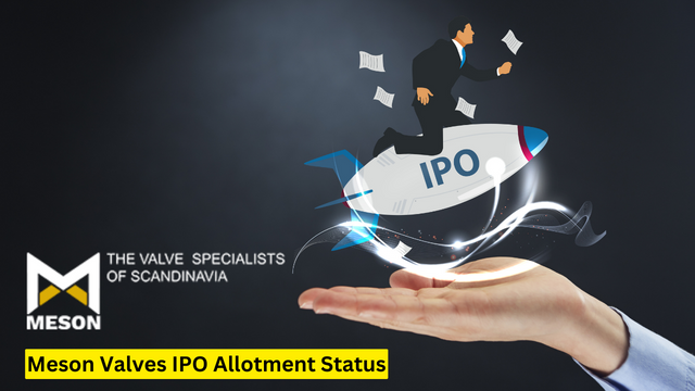 Meson Valves IPO Allotment Status