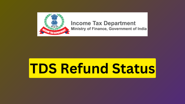 TDS Refund Status