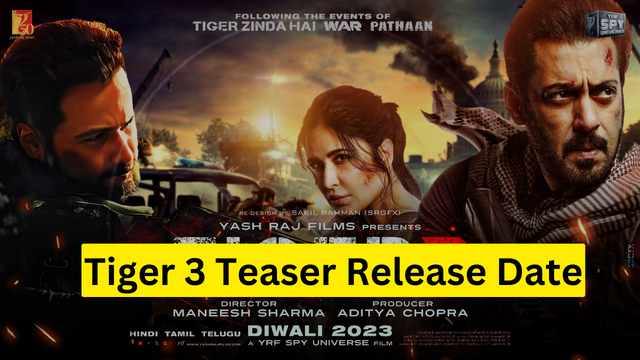 Tiger 3 Teaser Release Date