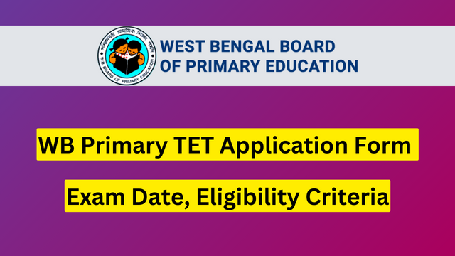 WB Primary TET Application Form