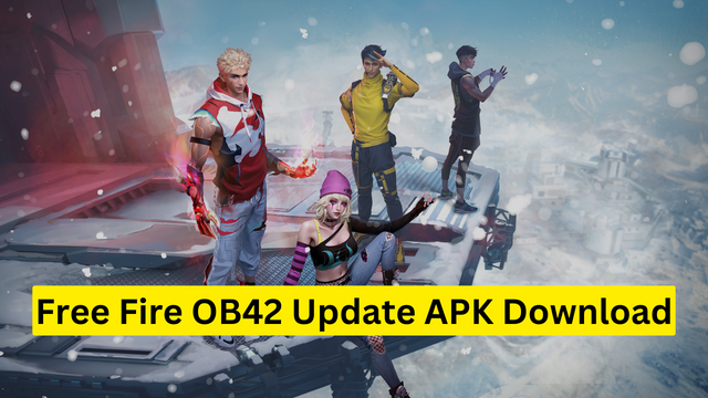 Free Fire OB42 Update APK Download