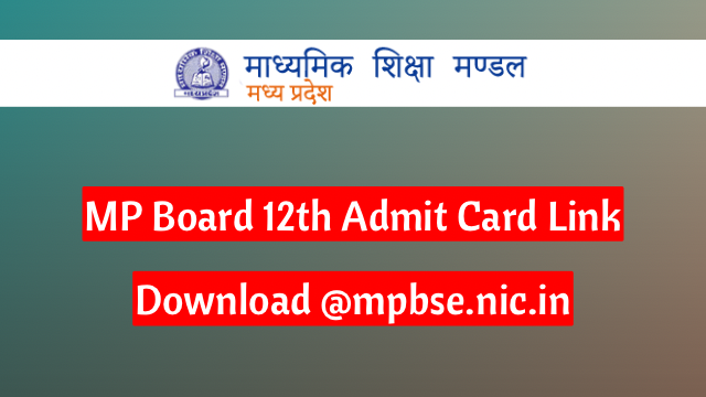 mp board 12th admit card 2024