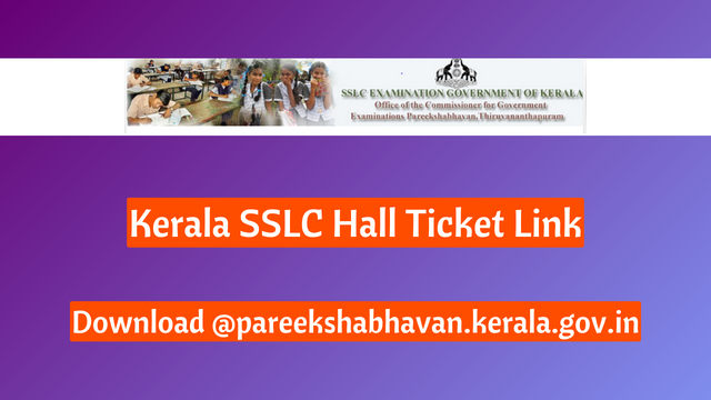 Kerala SSLC Hall Ticket 2024