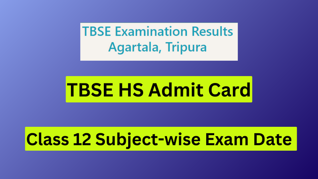 TBSE HS Admit Card 2024