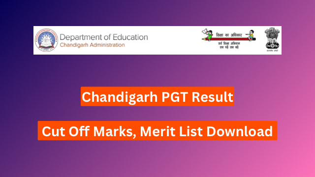 Chandigarh PGT Result 2024
